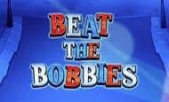 Beat The Bobbies uk slot game